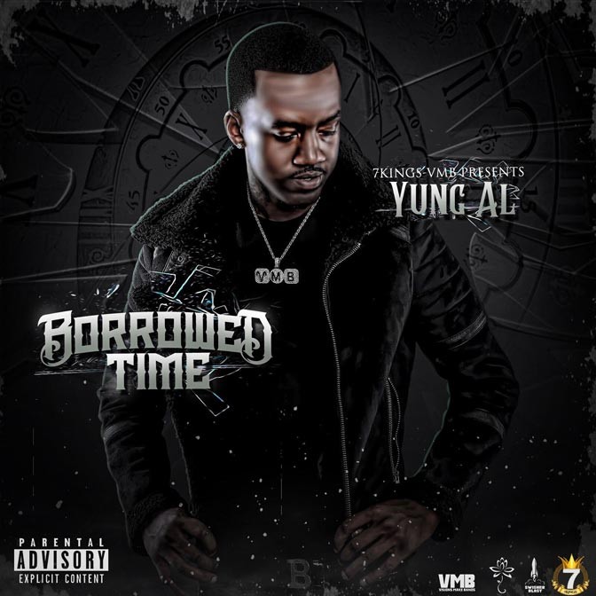 Yung Al – Borrowed Time (Hosted By DJ Swamp Izzo) [Mixtape]