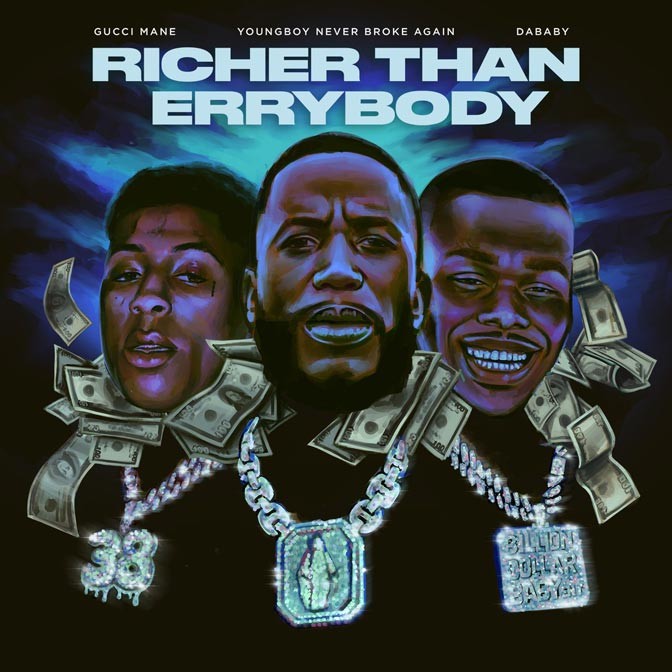 Gucci Mane Ft. NBA Youngboy & DaBaby – Richer Than Errybody