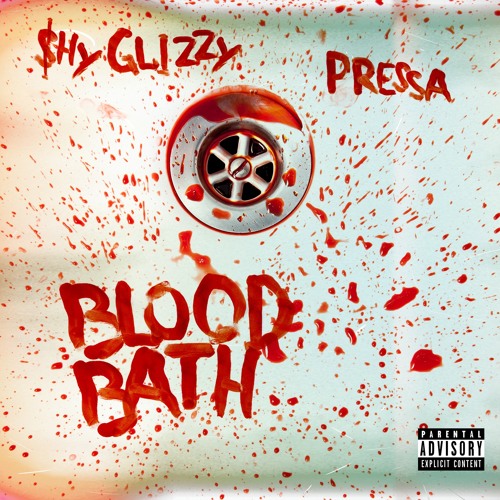 Shy Glizzy Ft. Pressa – Blood Bath