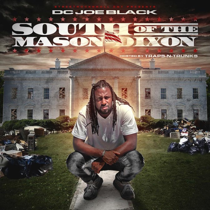 DC Joe Black – South Of The Mason-Dixon [Mixtape]