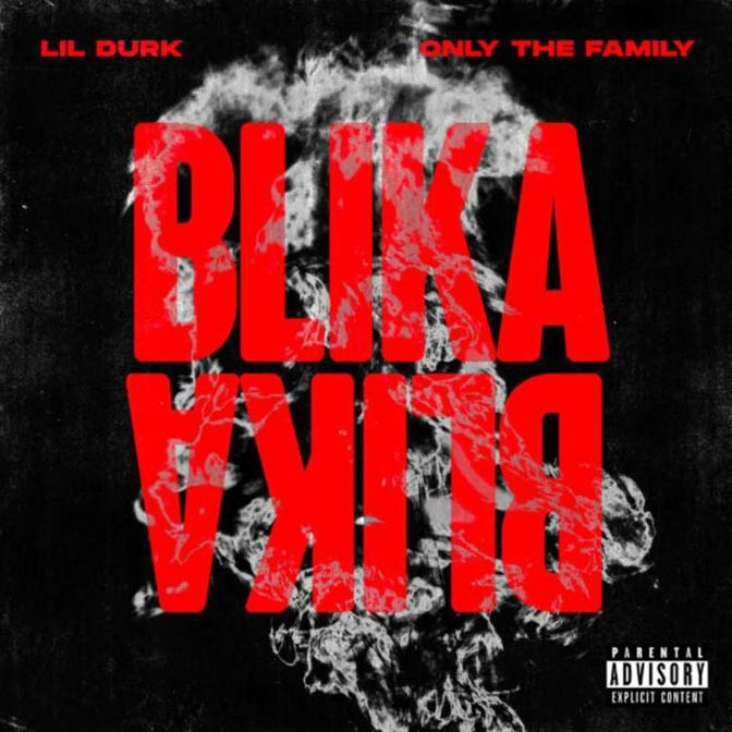 Lil Durk – Blika Blika