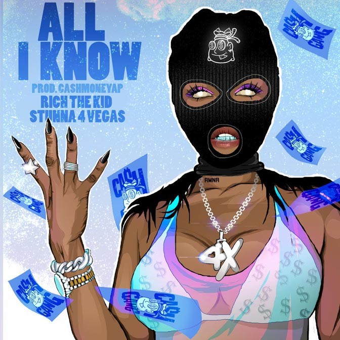 CashMoneyAP Ft. Rich The Kid & Stunna 4 Vegas – All I Know