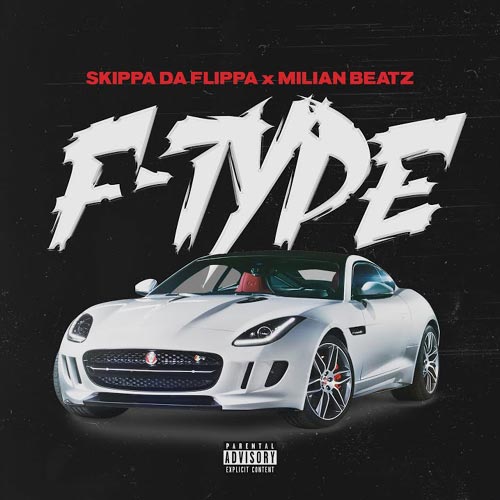 Skippa Da Flippa – F Type