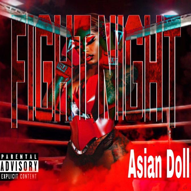 Asian Doll – Fight Night [Album Stream]