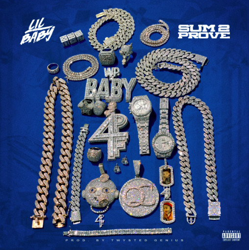 Lil Baby – Sum 2 Prove