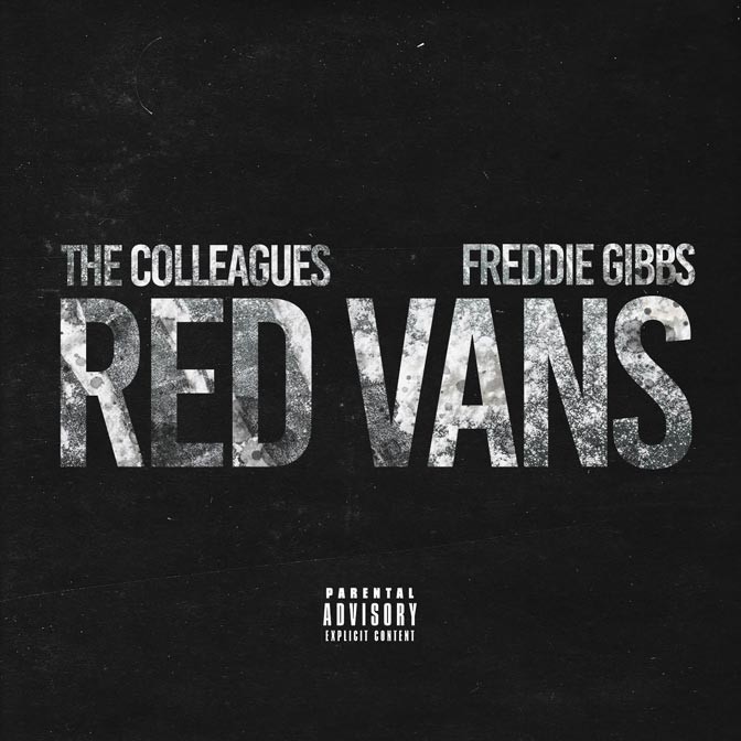 Freddie Gibbs – Red Vans
