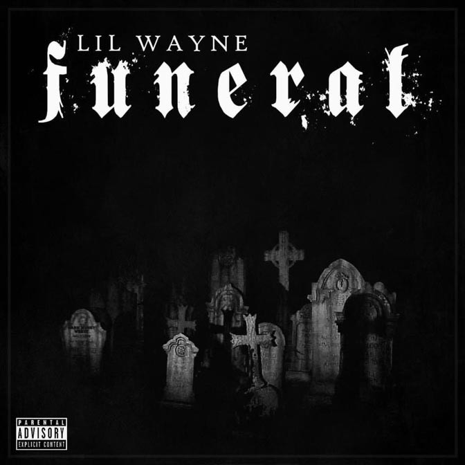 Lil Wayne – Funeral [Album Stream]