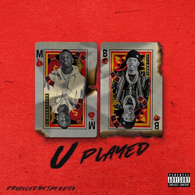 Moneybagg Yo Ft. Lil Baby – U Played