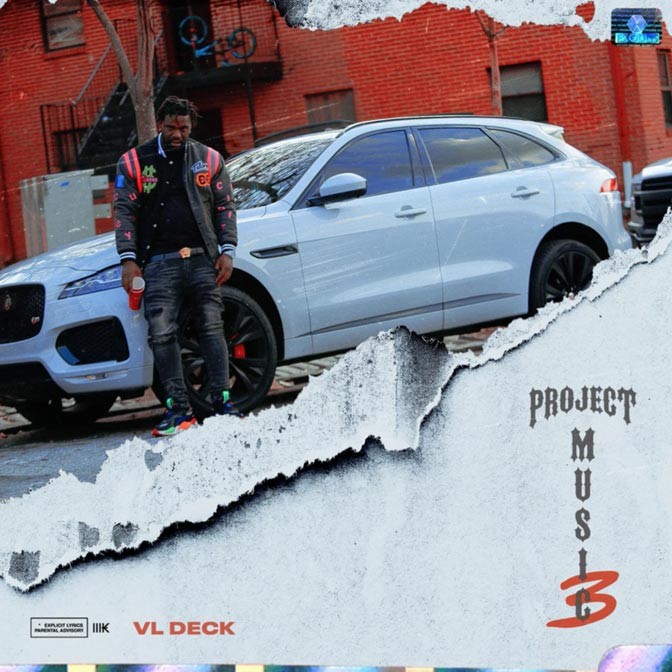 VL Deck – Project Music 3 [Mixtape]