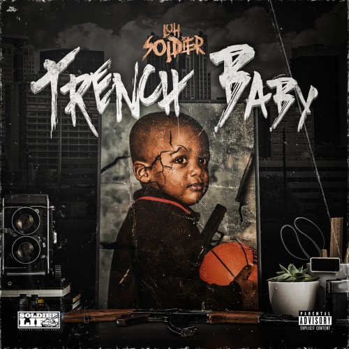 Luh Soldier – Trench Baby [Mixtape]