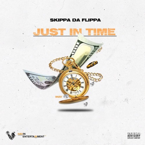 Skippa Da Flippa – Just In Time [Mixtape]