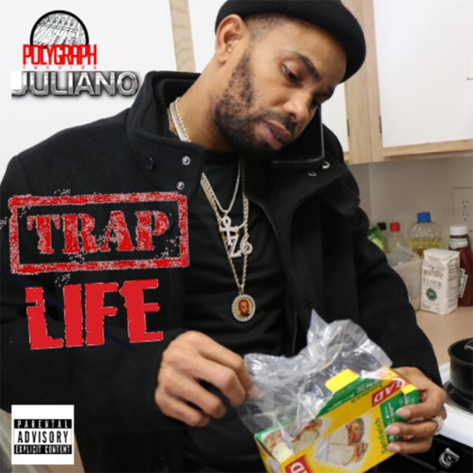 Juliano – Trap Life [Mixtape]