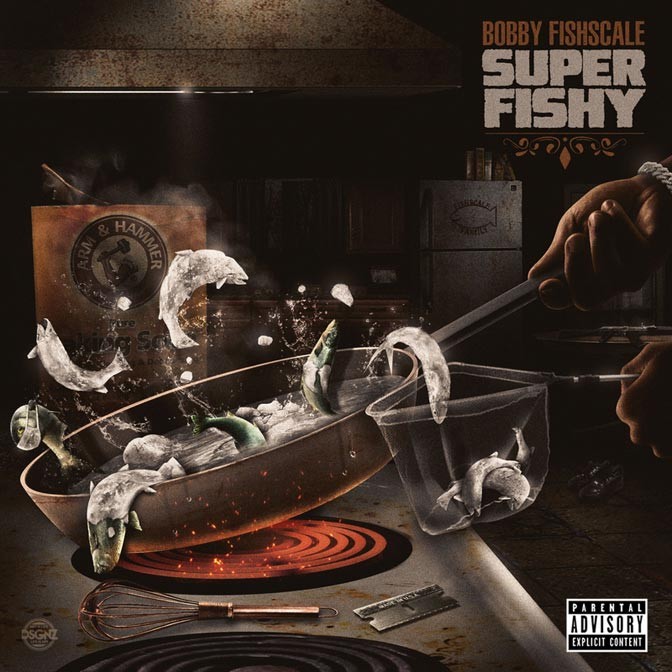 Bobby Fishscale – Super Fishy [Mixtape]