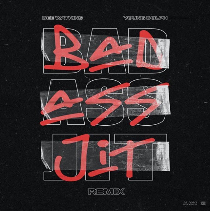 Dee Watkins Ft. Young Dolph – Bad Ass Jit (Remix)