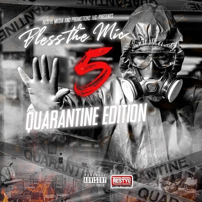 Bless The Mic 5 (Quarantine Edition) [Mixtape]