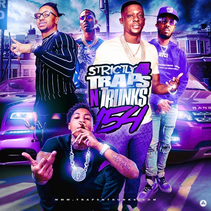 Strictly 4 The Traps N Trunks 154 [Mixtape]