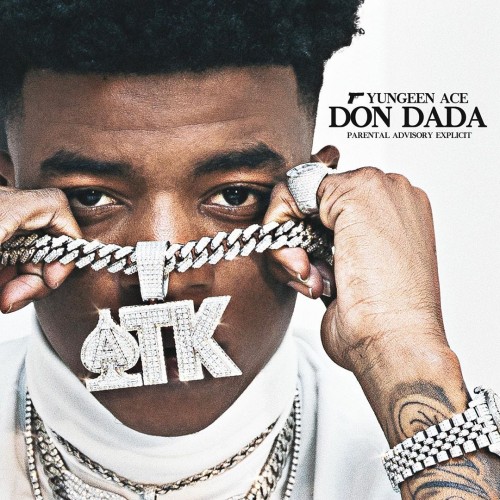 Yungeen Ace – Don Dada [Mixtape]