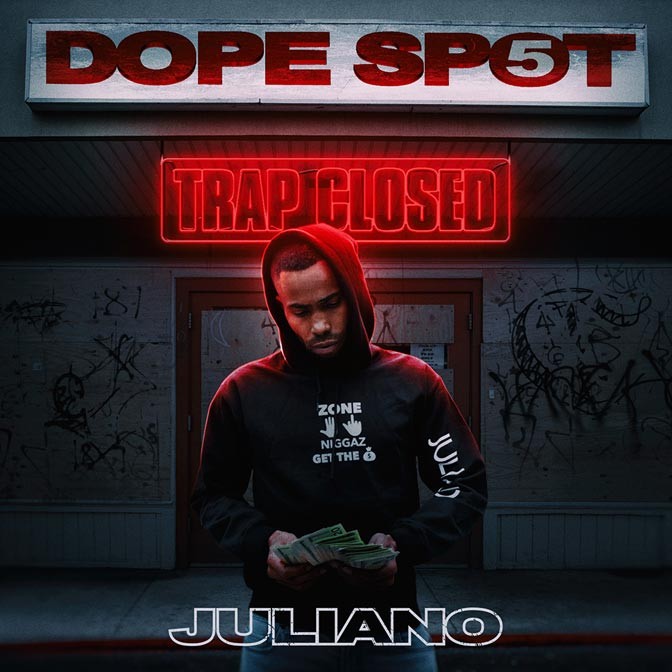 Juliano – Dope Spot 5 (Trap Closed) [Mixtape]