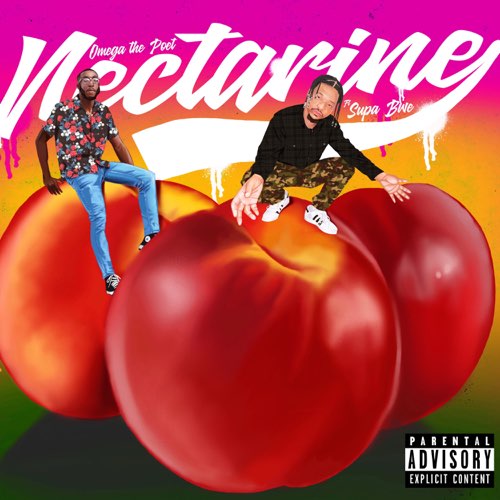 Omega The Poet Ft. Supa Bwe – Nectarine (Remix) Omega The Poet Ft. Supa Bwe – Nectarine (Remix)