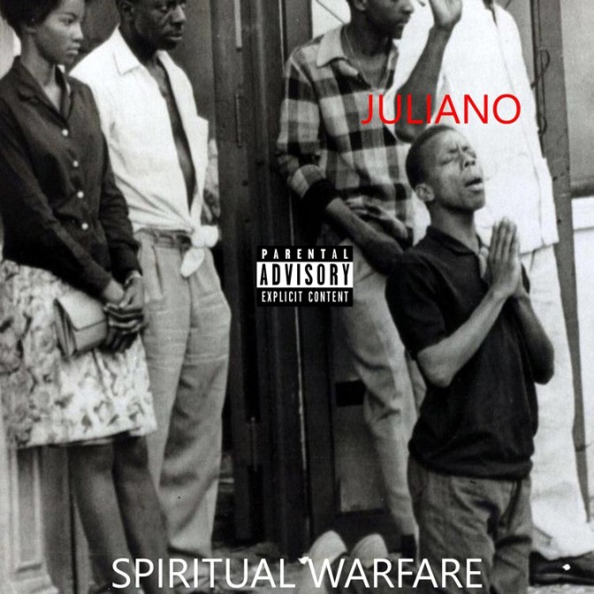 Juliano – Spiritual Warfare [Mixtape]