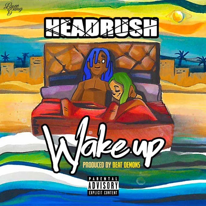 Headru$h – Wake Up
