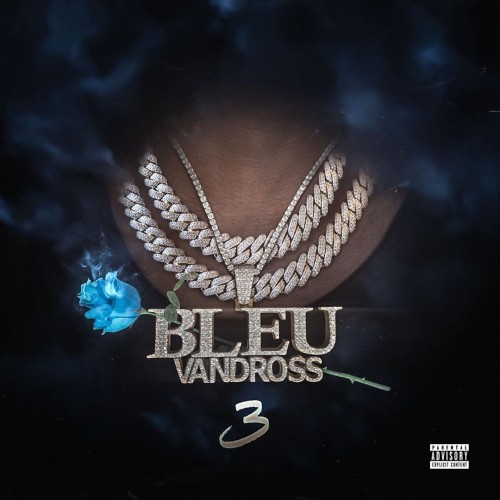 Yung Bleu – Bleu Vandross 3 [Mixtape]