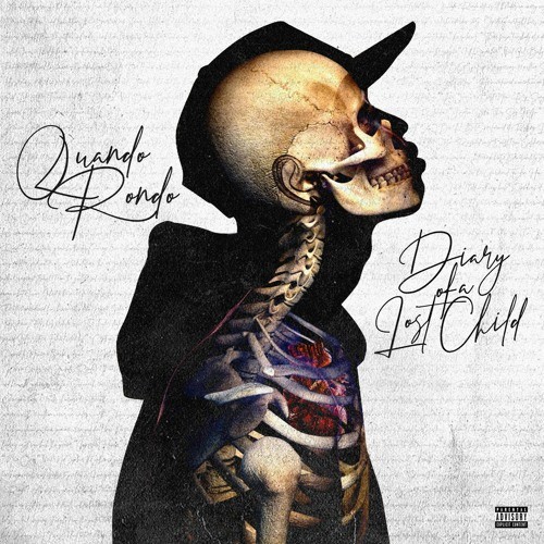 Quando Rondo – Diary Of A Lost Child [Mixtape]
