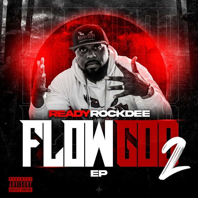 ReadyRockDee – Flow God 2 (EP)