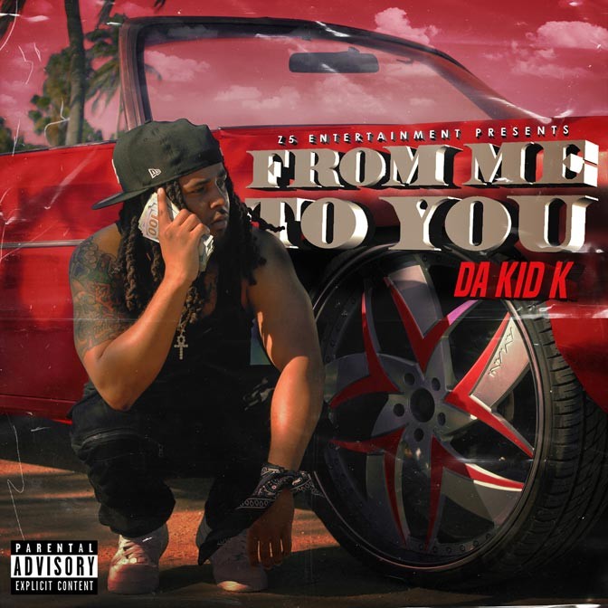 Da Kid K – From Me To You [Album Stream]