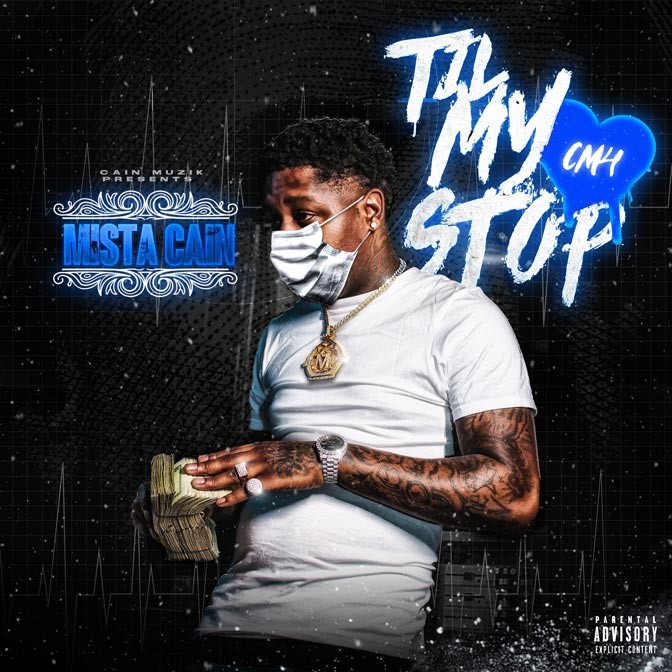 Mista Cain – CM4: Til My Heart Stop [Mixtape]