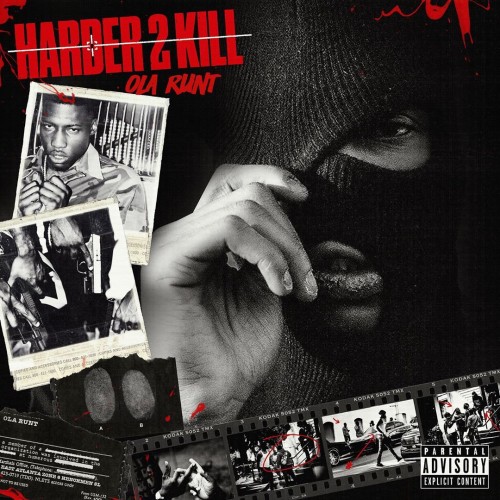 Ola Runt – Harder 2 Kill [Mixtape]