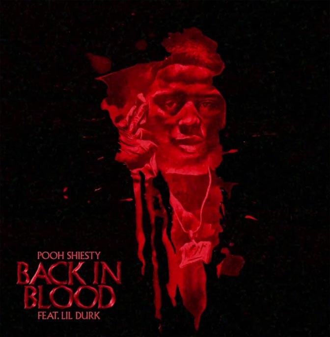 Pooh Shiesty Ft. Lil Durk – Back In Blood