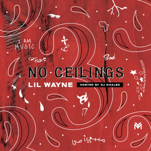 Lil Wayne – No Ceilings 3 [Mixtape]