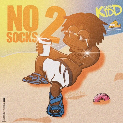 Cash Kidd – No Socks 2 [Mixtape]