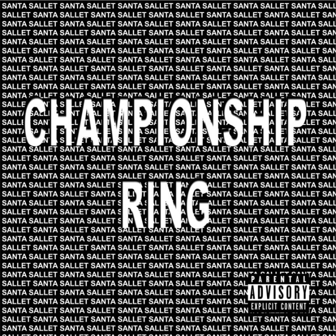 Santa Sallet – Championship Ring