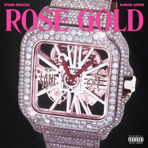 PnB Rock Ft. King Von – Rose Gold