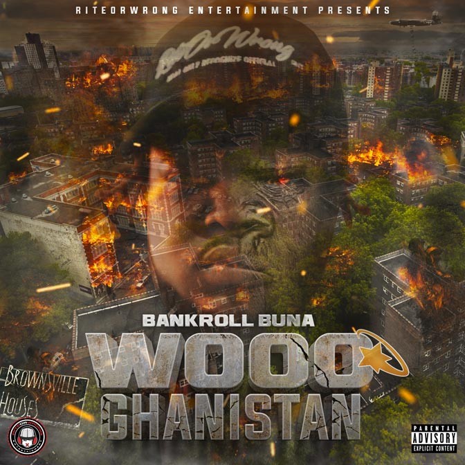Bankroll Buna – Wooo Ghanistan [Album Stream]