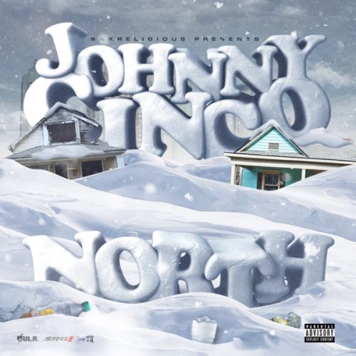 Johnny Cinco – North [Mixtape]