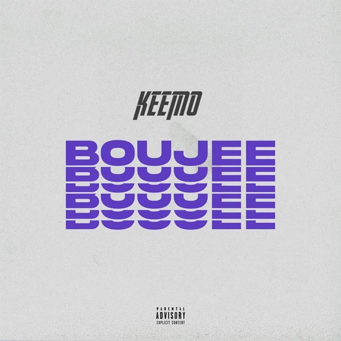 Keemo – Boujee