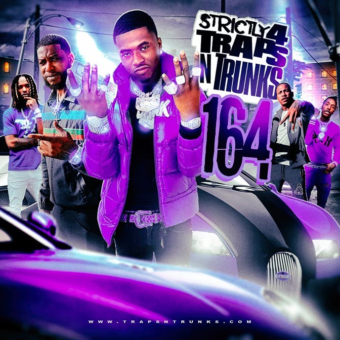Strictly 4 The Traps N Trunks 164 [Mixtape]