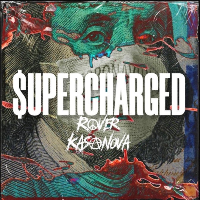 Rover Kasanova – Super Charged [EP Stream]