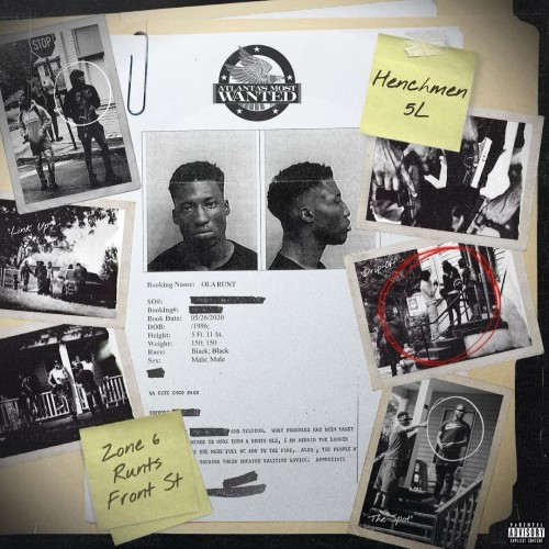 Ola Runt – Atlanta’s Most Wanted [Album Stream]