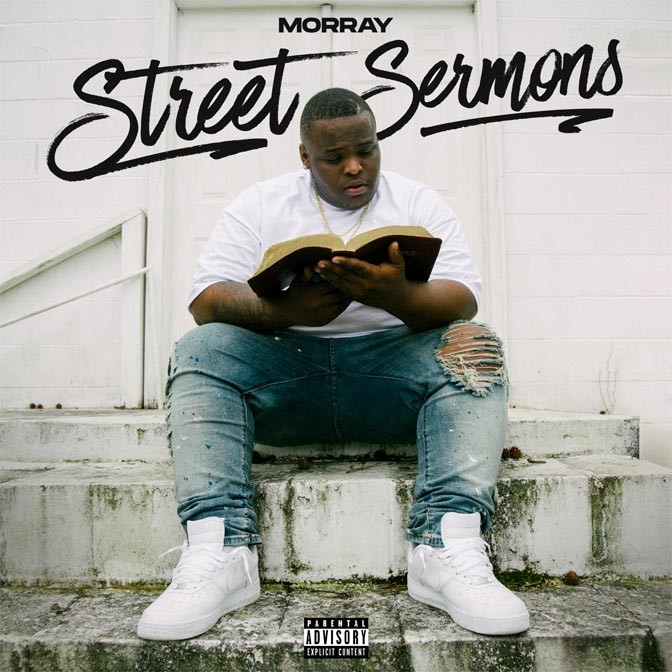 Morray – Street Sermons [Album Stream]