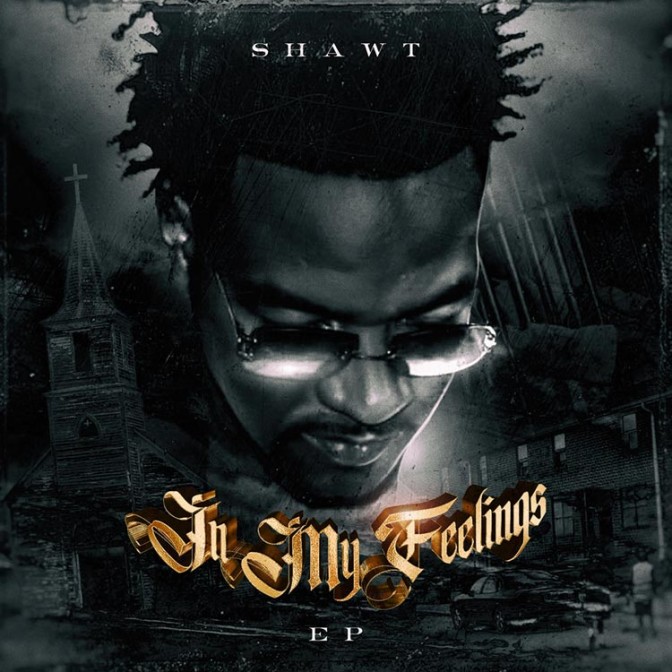 PGF Shawt – In My Feelings [EP Stream]