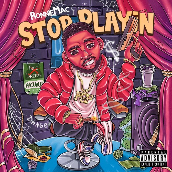 RonnieMac – Stop Playin [EP Stream]