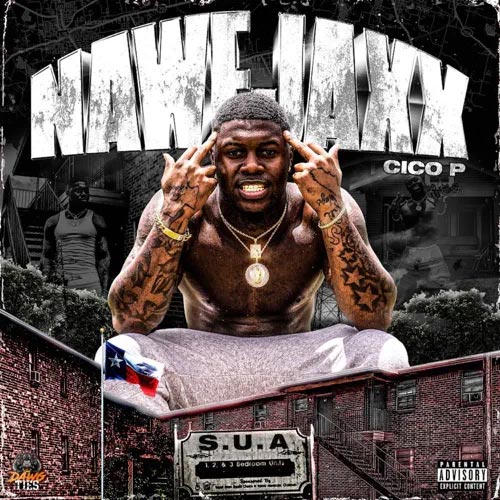 Cico P – NawfJaxx [Album Stream]