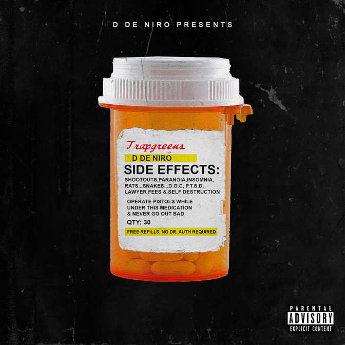 D De Niro – Side Effects [Mixtape]