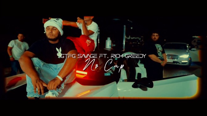 Video: GTFG Savage Ft. RichGreedy – No Cap