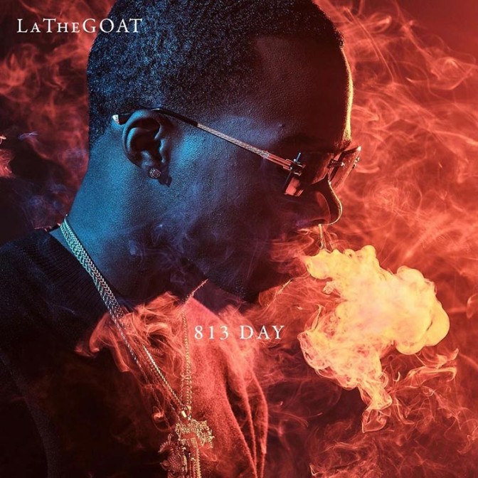 LaTheGoat – 813 Day [EP Stream]