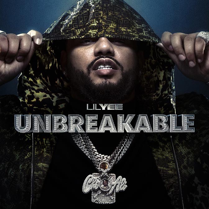 Lil Yee – Unbreakable [Album Stream]